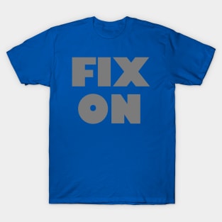 Fix On T-Shirt